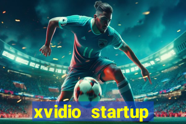 xvidio startup brasil 2024